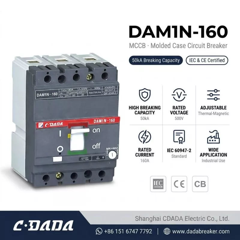 CDADA เปิดตัวเซอร์กิตเบรกเกอร์ MCCB DAM1N-160 160A ความจุสูง